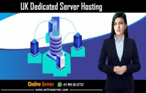 6 Factors To Consider When Choosing A UK Dedicated Server Hosting